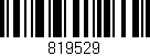 Código de barras (EAN, GTIN, SKU, ISBN): '819529'