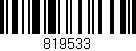 Código de barras (EAN, GTIN, SKU, ISBN): '819533'