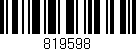 Código de barras (EAN, GTIN, SKU, ISBN): '819598'