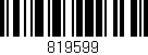 Código de barras (EAN, GTIN, SKU, ISBN): '819599'