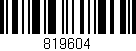 Código de barras (EAN, GTIN, SKU, ISBN): '819604'