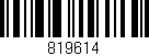 Código de barras (EAN, GTIN, SKU, ISBN): '819614'