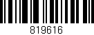 Código de barras (EAN, GTIN, SKU, ISBN): '819616'