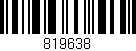 Código de barras (EAN, GTIN, SKU, ISBN): '819638'