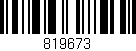 Código de barras (EAN, GTIN, SKU, ISBN): '819673'