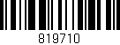 Código de barras (EAN, GTIN, SKU, ISBN): '819710'