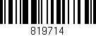 Código de barras (EAN, GTIN, SKU, ISBN): '819714'
