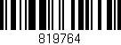 Código de barras (EAN, GTIN, SKU, ISBN): '819764'