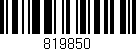 Código de barras (EAN, GTIN, SKU, ISBN): '819850'