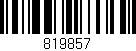 Código de barras (EAN, GTIN, SKU, ISBN): '819857'