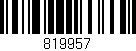 Código de barras (EAN, GTIN, SKU, ISBN): '819957'