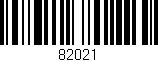 Código de barras (EAN, GTIN, SKU, ISBN): '82021'