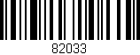 Código de barras (EAN, GTIN, SKU, ISBN): '82033'