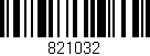Código de barras (EAN, GTIN, SKU, ISBN): '821032'