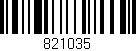 Código de barras (EAN, GTIN, SKU, ISBN): '821035'