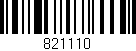 Código de barras (EAN, GTIN, SKU, ISBN): '821110'