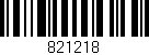 Código de barras (EAN, GTIN, SKU, ISBN): '821218'