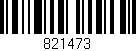 Código de barras (EAN, GTIN, SKU, ISBN): '821473'