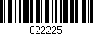 Código de barras (EAN, GTIN, SKU, ISBN): '822225'