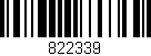 Código de barras (EAN, GTIN, SKU, ISBN): '822339'