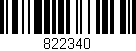 Código de barras (EAN, GTIN, SKU, ISBN): '822340'