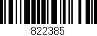 Código de barras (EAN, GTIN, SKU, ISBN): '822385'
