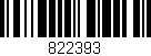 Código de barras (EAN, GTIN, SKU, ISBN): '822393'