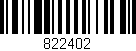 Código de barras (EAN, GTIN, SKU, ISBN): '822402'