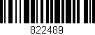 Código de barras (EAN, GTIN, SKU, ISBN): '822489'