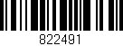 Código de barras (EAN, GTIN, SKU, ISBN): '822491'