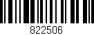 Código de barras (EAN, GTIN, SKU, ISBN): '822506'