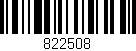Código de barras (EAN, GTIN, SKU, ISBN): '822508'