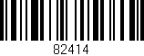 Código de barras (EAN, GTIN, SKU, ISBN): '82414'