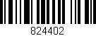 Código de barras (EAN, GTIN, SKU, ISBN): '824402'