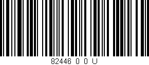 Código de barras (EAN, GTIN, SKU, ISBN): '82446_0_0_U'