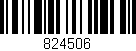 Código de barras (EAN, GTIN, SKU, ISBN): '824506'