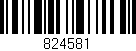 Código de barras (EAN, GTIN, SKU, ISBN): '824581'