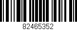 Código de barras (EAN, GTIN, SKU, ISBN): '82465352'