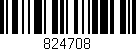 Código de barras (EAN, GTIN, SKU, ISBN): '824708'