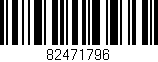 Código de barras (EAN, GTIN, SKU, ISBN): '82471796'