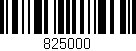 Código de barras (EAN, GTIN, SKU, ISBN): '825000'
