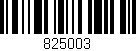Código de barras (EAN, GTIN, SKU, ISBN): '825003'