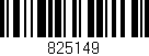 Código de barras (EAN, GTIN, SKU, ISBN): '825149'