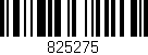 Código de barras (EAN, GTIN, SKU, ISBN): '825275'