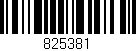 Código de barras (EAN, GTIN, SKU, ISBN): '825381'