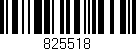 Código de barras (EAN, GTIN, SKU, ISBN): '825518'