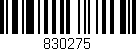Código de barras (EAN, GTIN, SKU, ISBN): '830275'