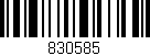 Código de barras (EAN, GTIN, SKU, ISBN): '830585'