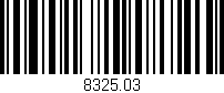 Código de barras (EAN, GTIN, SKU, ISBN): '8325.03'