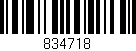 Código de barras (EAN, GTIN, SKU, ISBN): '834718'